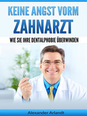 cover image of Keine Angst vorm Zahnarzt